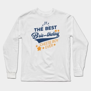 cheese birthday pun Long Sleeve T-Shirt